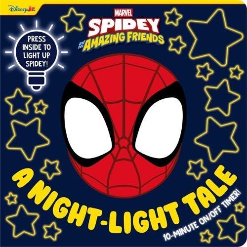 Marvel Spidey and His Amazing Friends: A Night-Light Tale